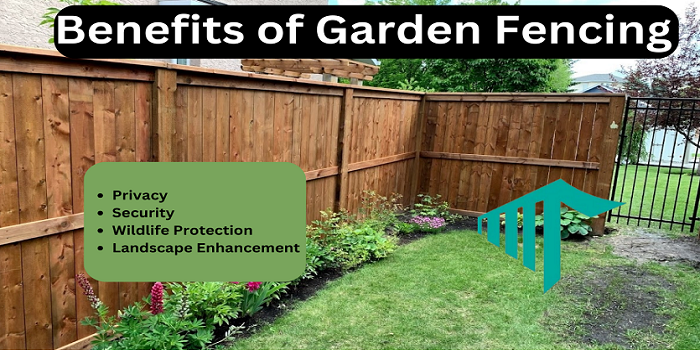 Benefits of Garden Fencing