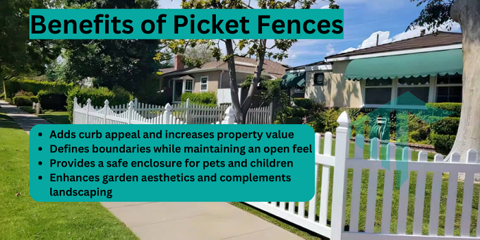 Benefits of Picket Fences