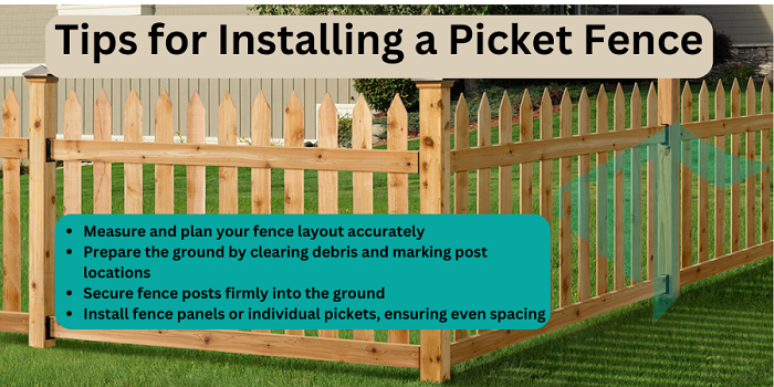 Tips for Installing a Picket Fence