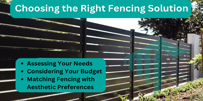 Choosing the Right Fencing Solution