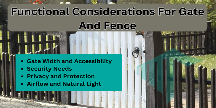 Functional Considerations For Gate And Fence