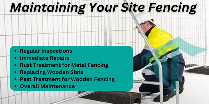 Maintaining Your Site Fencing