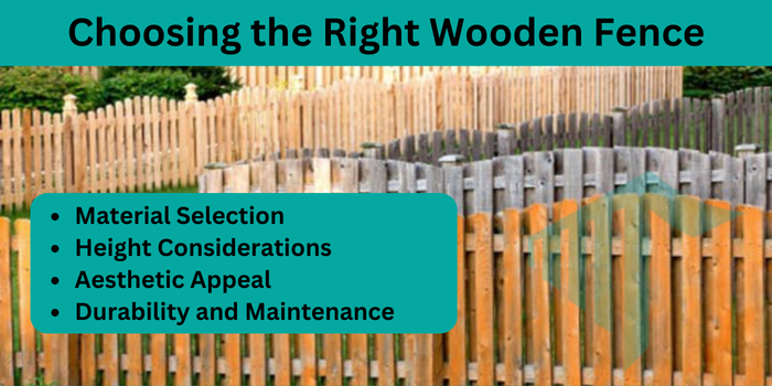 Choosing the Right Wooden Fence